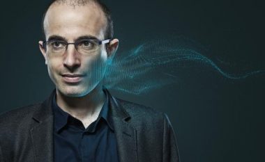 Harari, një prej mendjeve më me ndikim të epokës sonë