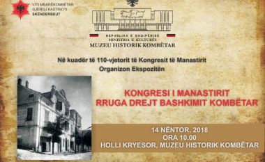 “Kongresi i Manastirit – Rruga drejt bashkimit kombëtar”