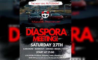 “Diaspora Meeting” është shfaqja me super-vetura luksoze që zhvillohet të shtunën