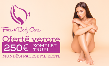 Prite verën me trup të pastër dhe të bukur, depilim i komplet trupit me 5 seanca në Face & Body Care