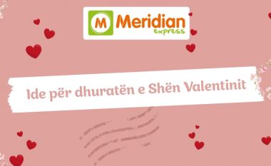 Ide për dhuratat e Shën Valentinit