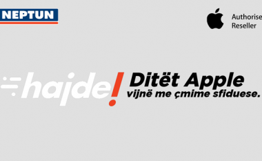 Neptun dhe Apple prezantojnë kampanjën DITËT Apple, mundësi blerjeje me çmime sfiduese