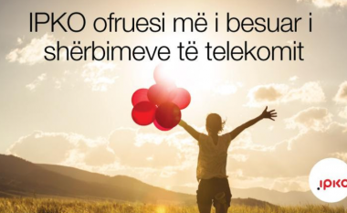 IPKO edhe një herë është dëshmuar si ofruesi më i besuar i shërbimeve të telekomunikimit