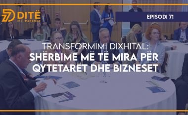 Transformimi dixhital: Shërbime më të mira për qytetarët dhe bizneset