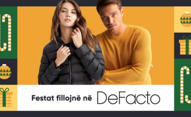 Festat fillojnë në DeFacto – me zbritje, oferta dhe shumë surpriza!