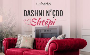 Dashni n’çdo shtëpi nga Ciao Berto