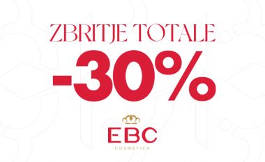 EBC Cosmetics vjen me zbritjen më të madhe vjetore në të gjithë artikujt