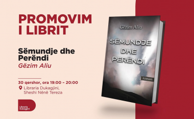 Të premten në librarinë “Dukagjini” promovohet romani “Sëmundje dhe Perëndi” i Gëzim Aliut