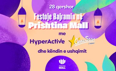 Filma, argëtim dhe shumë emocione – gjeni të gjitha këto në Prishtina Mall në ditën e Kurban Bajramit!