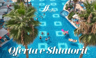 Vera akoma s’ka mbaruar në Fafa Hotels & Resorts, shijoje shtatorin me ofertat më të mira