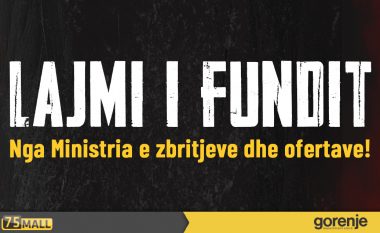 LAJMI I FUNDIT nga Ministria e zbritjeve dhe ofertave!