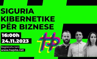 HaPiTe Space organizon eventin ‘Siguria kibernetike për biznese’