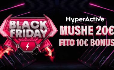 Magjia e Black Friday për fëmijët: Fitoni 10€ Bonus në HyperActive për çdo Aventurë!