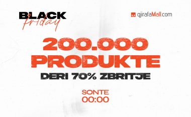 200 mijë produkte në zbritje në GjirafaMall