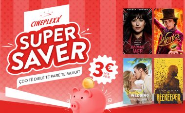 Këtë të diele të parë të muajit Cineplexx sjell ofertën  Super Saver 