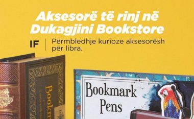 Aksesorë të veçantë në librarinë “Dukagjini”