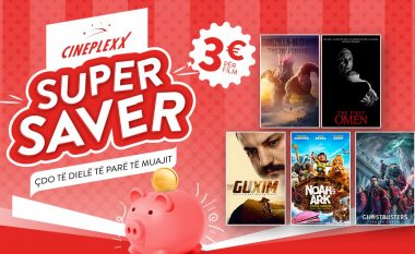 Këtë të diele të parë të muajit Maj Cineplexx sjell ofertën Super Saver