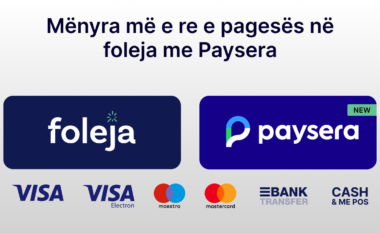 Pagesat me Paysera tani edhe në foleja.com
