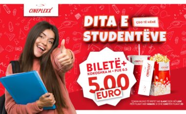 Cineplexx ja dedikon ditën e hënë studentëve me një super-ofertë!