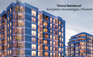 “Grand Residence” – Kompleksi më prestigjioz i Prizrenit