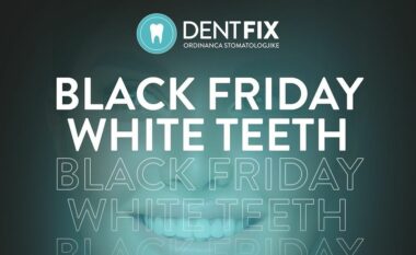 DentFix vie me oferta speciale këtë Black Friday