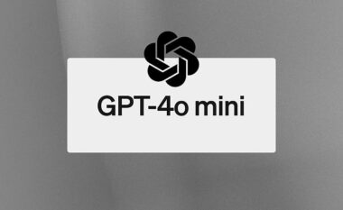 OpenAI lanson GPT-4o mini: i fuqishëm, i përballueshëm dhe i aftë për të “menduar” për imazhet