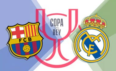 Formacionet zyrtare, Barcelona – Real Madrid: Beteja e tretë këtë sezon mes Flick dhe Ancelotti