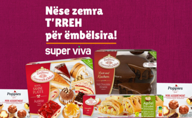 Nëse zemra t’rreh për ëmbëlsira, Super Viva e ka zgjidhjen për ty!