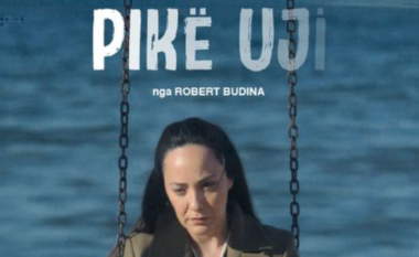 “Pikë uji” jepet premierë në Cineplexx Prishtinë – Filmi që përfaqëson Shqipërinë në Oscar!