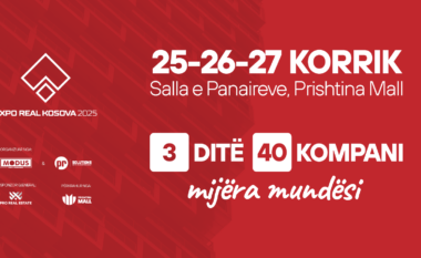 Sot hapen dyert EXPO REAL Kosova 2025 – Panairi më i madh i ndërtimit dhe patundshmërive në vend
