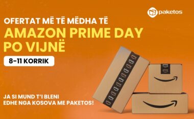 Ofertat më të mëdha të Amazon Prime Day po vijnë – Ja si mund t’i bleni edhe nga Kosova me Paketos!