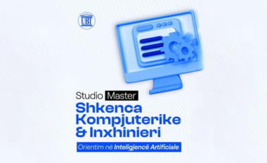 Master në AI? UBT – i vetmi që ofron programin Shkenca Kompjuterike me orientim në këtë fushë